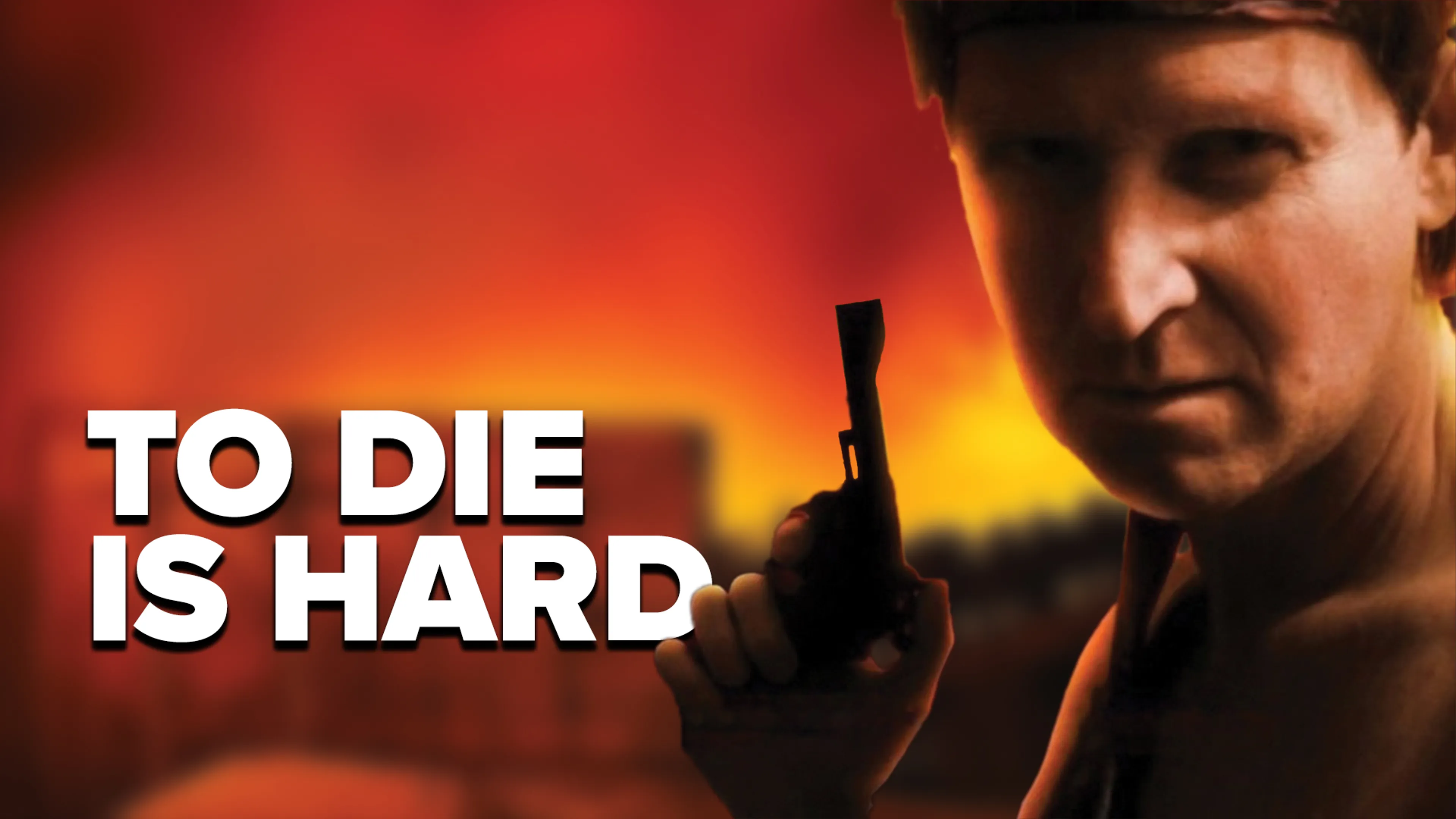 To Die Is Hard poster